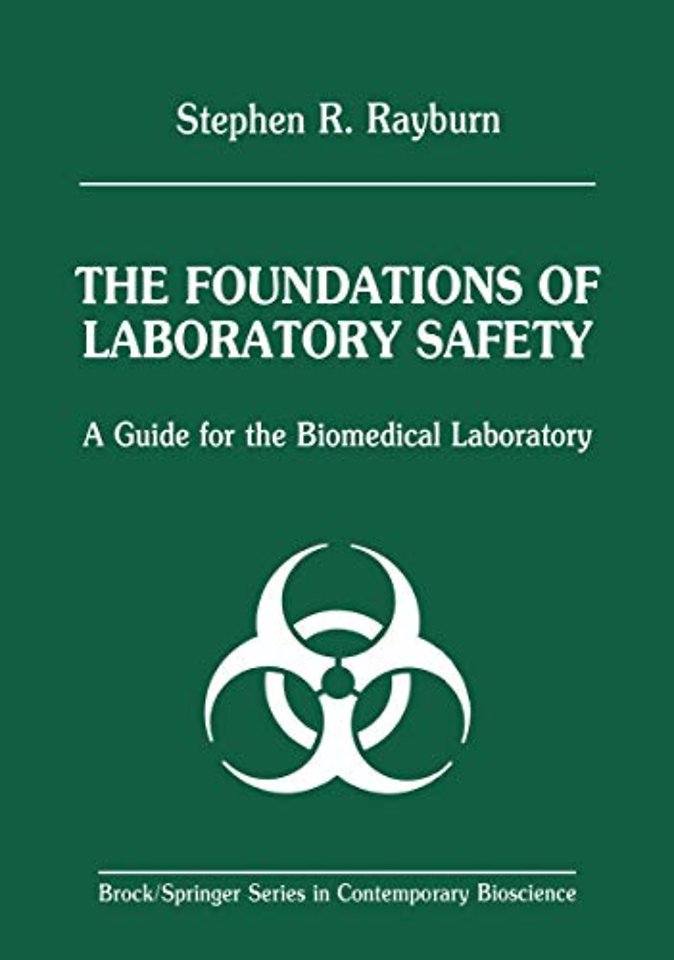 The Foundations of Laboratory Safety