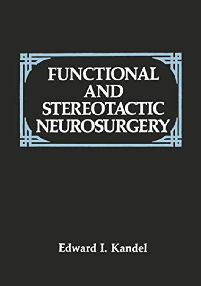 Functional and Stereotactic Neurosurgery