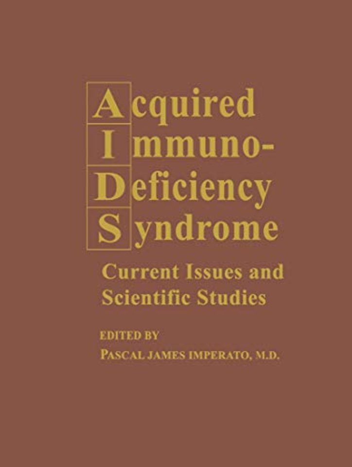 Acquired Immunodeficiency Syndrome