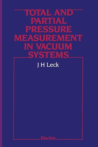 Total and Partial Pressure Measurement in Vacuum Systems