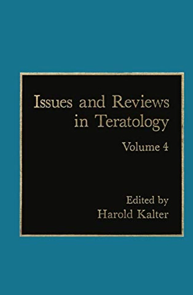Issues and Reviews in Teratology