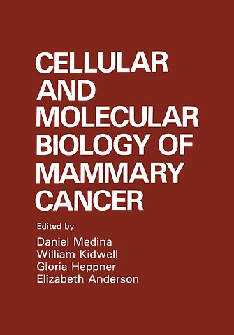 Cellular and Molecular Biology of Mammary Cancer