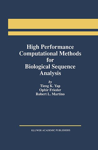 High Performance Computational Methods for Biological Sequence Analysis