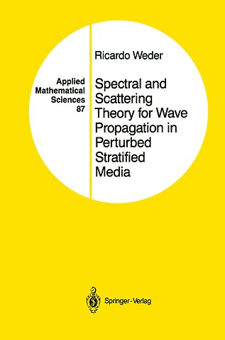 Spectral and Scattering Theory for Wave Propagation in Perturbed Stratified Media