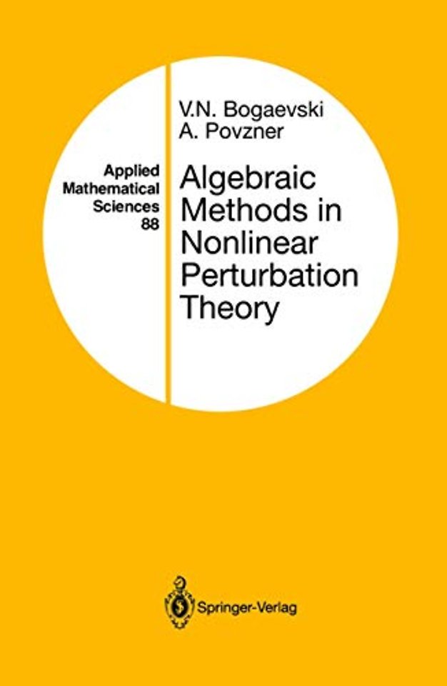 Algebraic Methods in Nonlinear Perturbation Theory
