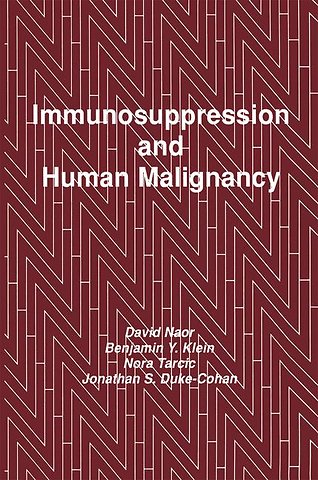 Immunosuppression and Human Malignancy