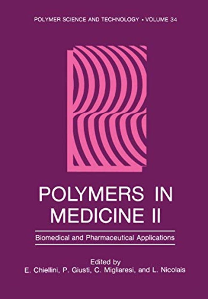 Polymers in Medicine II