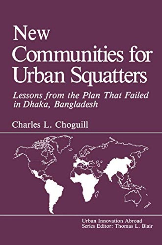 New Communities for Urban Squatters