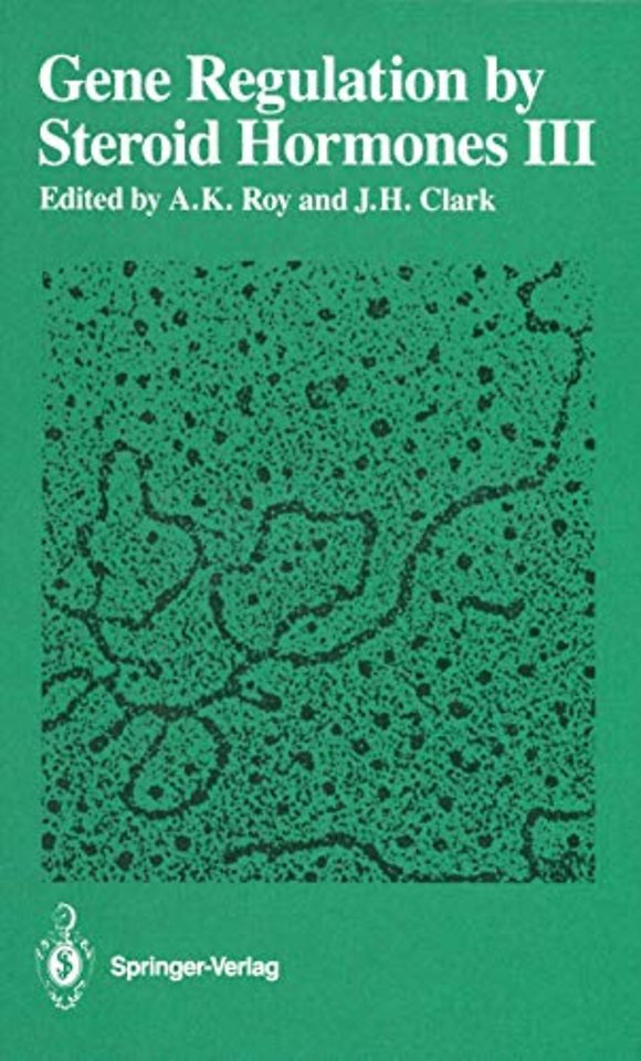 Gene Regulation by Steroid Hormones III