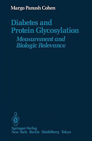 Diabetes and Protein Glycosylation