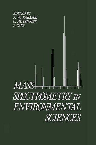 Mass Spectrometry in Environmental Sciences