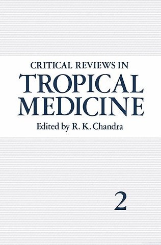 Critical Reviews in Tropical Medicine