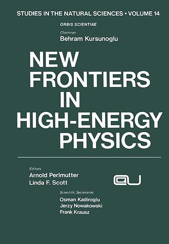 New Frontiers in High-Energy Physics