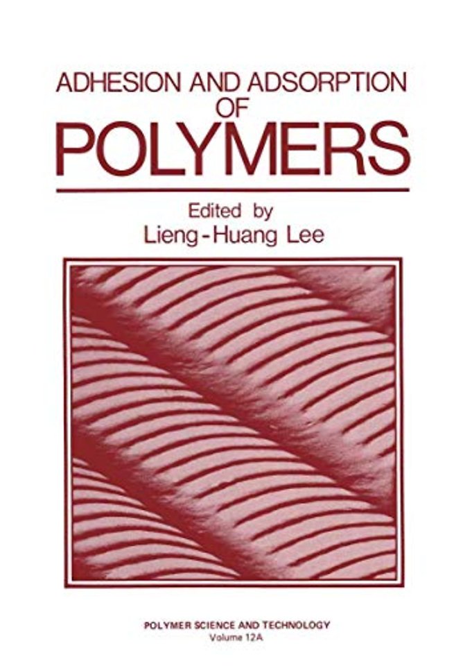 Adhesion and Adsorption of Polymers