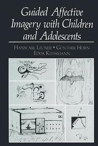Guided Affective Imagery with Children and Adolescents
