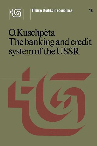 The banking and credit system of the USSR