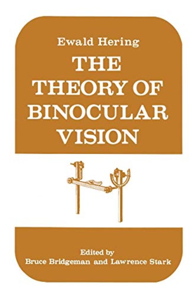 The Theory of Binocular Vision