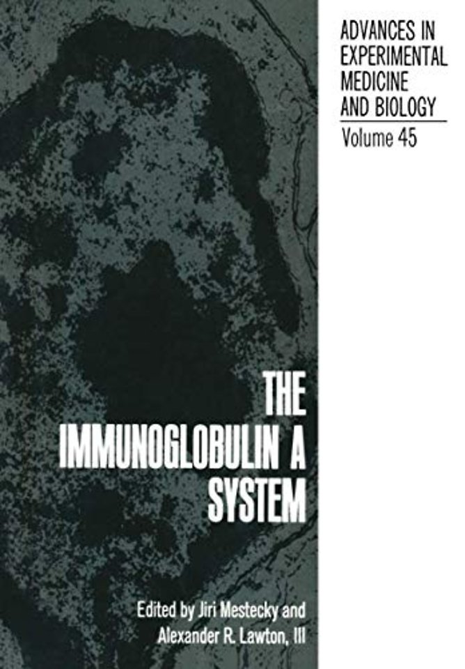 The Immunoglobulin a System