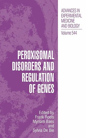 Peroxisomal Disorders and Regulation of Genes