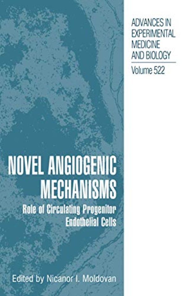Novel Angiogenic Mechanisms
