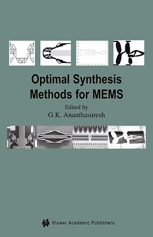 Optimal Synthesis Methods for MEMS