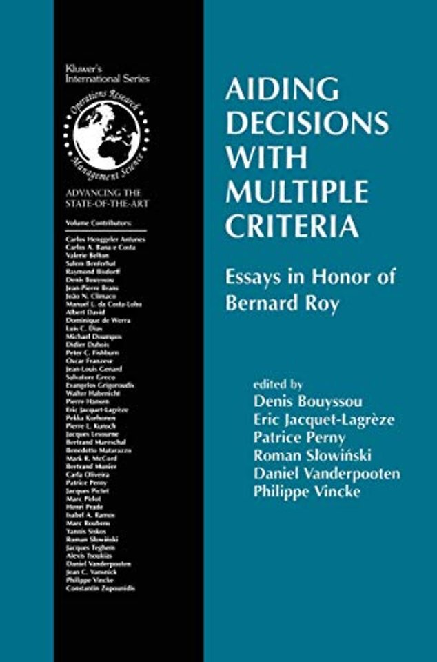 Aiding Decisions with Multiple Criteria
