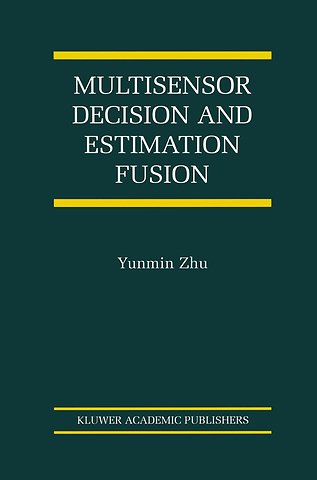 Multisensor Decision And Estimation Fusion