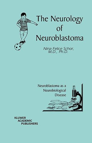 The Neurology of Neuroblastoma