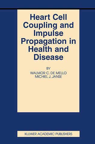 Heart Cell Coupling and Impulse Propagation in Health and Disease