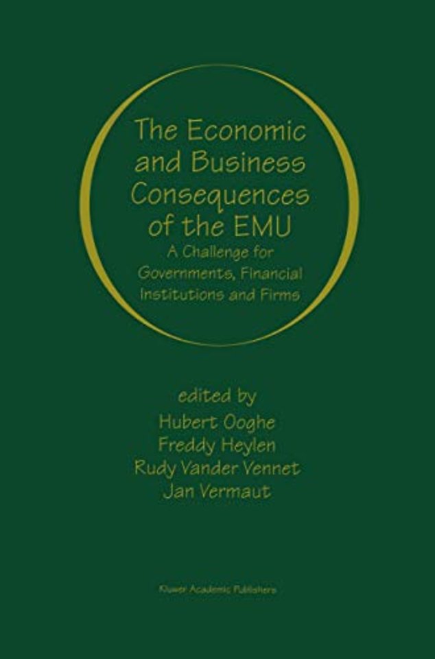The Economic and Business Consequences of the EMU