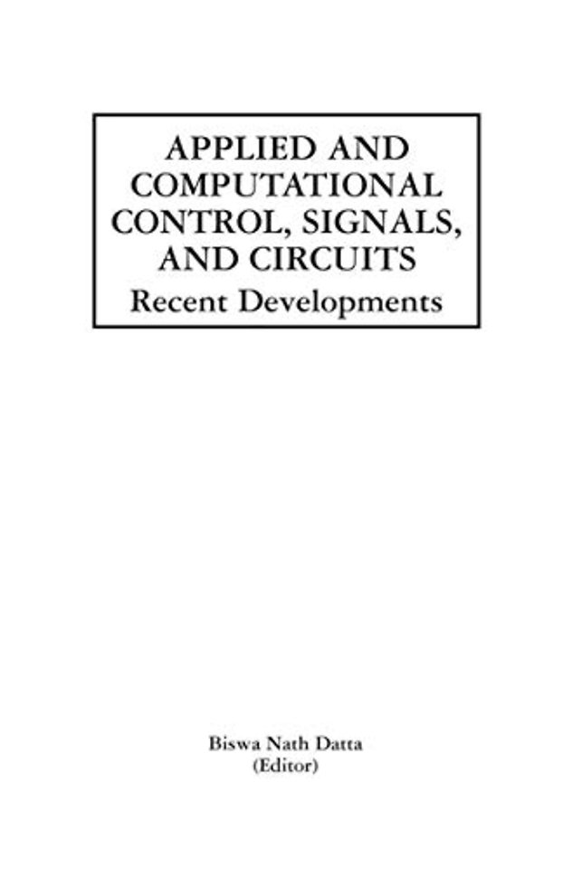 Applied and Computational Control, Signals, and Circuits