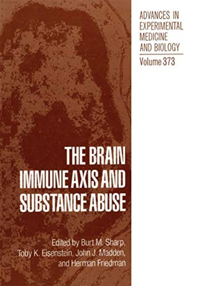 The Brain Immune Axis and Substance Abuse