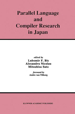 Parallel Language and Compiler Research in Japan