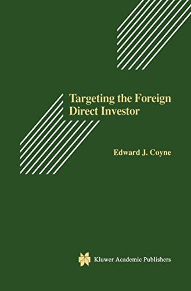 Targeting the Foreign Direct Investor