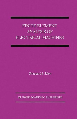 Finite Element Analysis of Electrical Machines