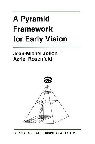 A Pyramid Framework for Early Vision