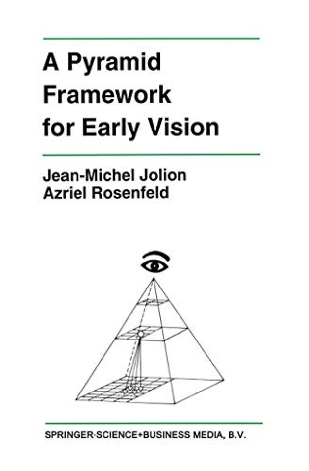 A Pyramid Framework for Early Vision