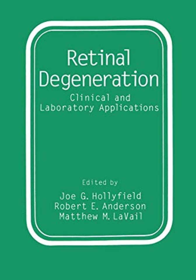 Retinal Degeneration