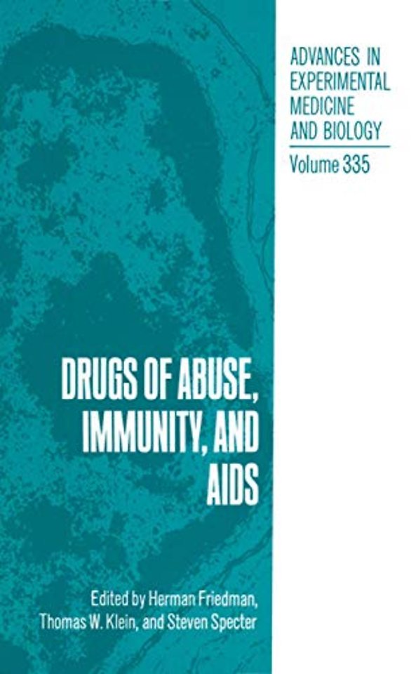 Drugs of Abuse, Immunity, and AIDS