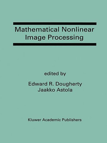 Mathematical Nonlinear Image Processing