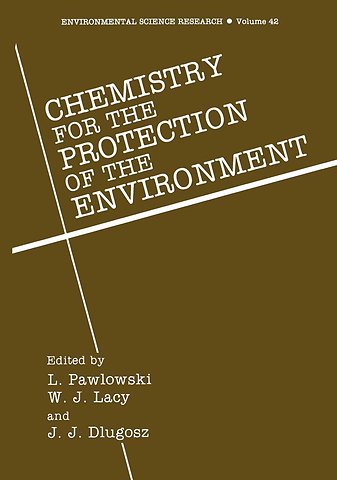 Chemistry for the Protection of the Environment