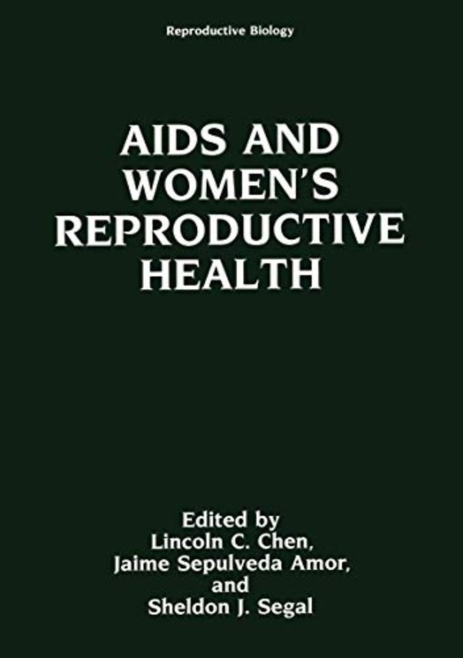 AIDS and Women’s Reproductive Health