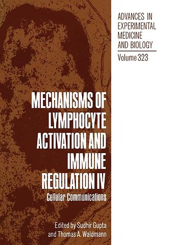 Mechanisms of Lymphocyte Activation and Immune Regulation IV
