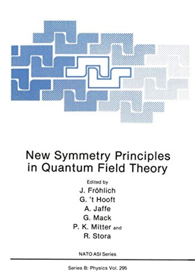 New Symmetry Principles in Quantum Field Theory