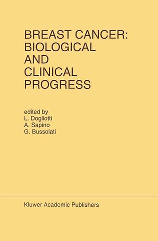 Breast Cancer: Biological and Clinical Progress