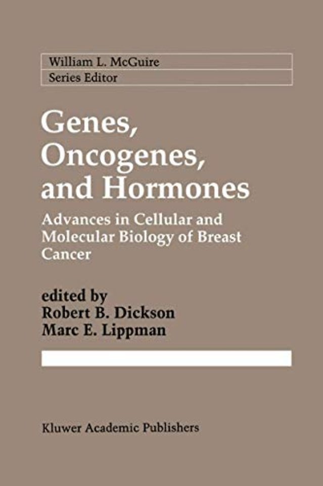Genes, Oncogenes, and Hormones