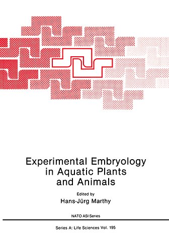 Experimental Embryology in Aquatic Plants and Animals