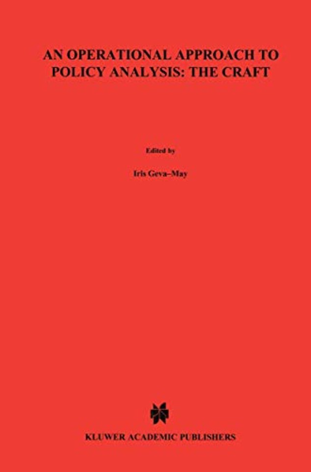 An Operational Approach to Policy Analysis: The Craft