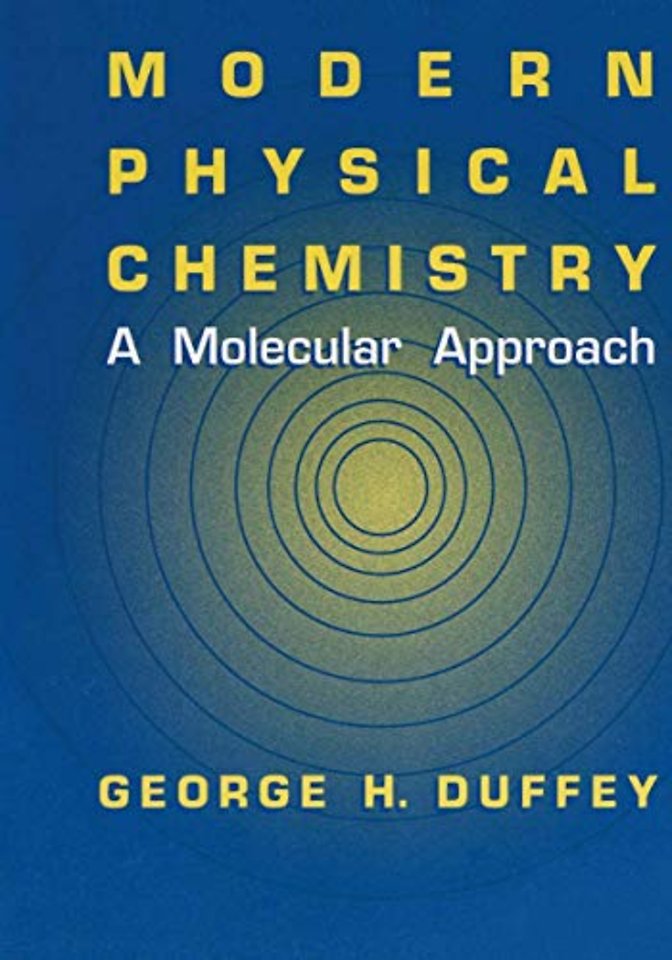Modern Physical Chemistry