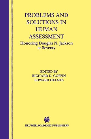 Problems and Solutions in Human Assessment
